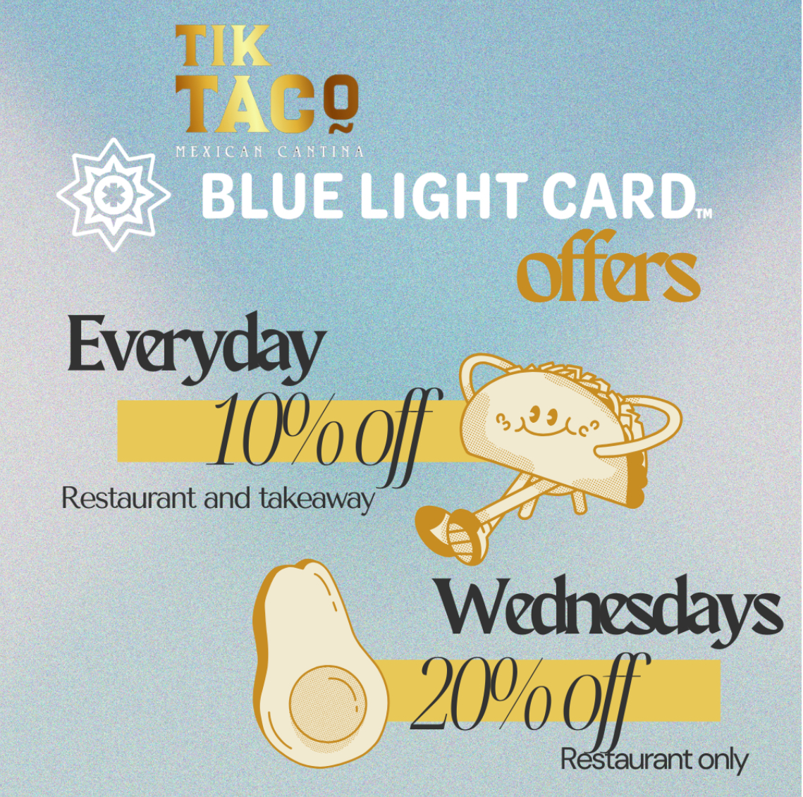 Blue Light Discount Tim Taco